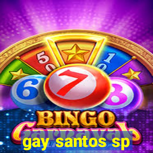 gay santos sp